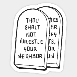 No wrestling in the bible. Sticker